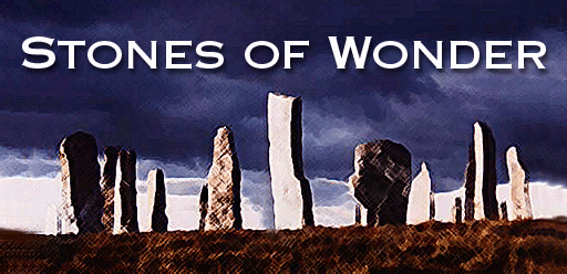 Stones of Wonder - Callanish
